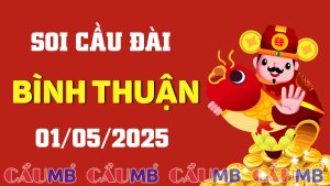 Soi cầu đài Bình Thuận ngày 01/05/2025
