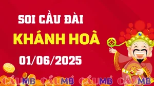 Soi cầu đài Khánh Hoà ngày 01/06/2025