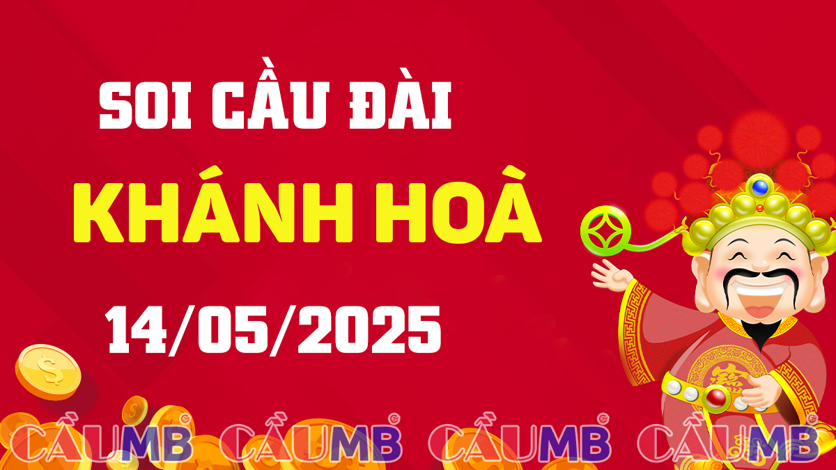 Soi cầu đài Khánh Hoà ngày 14/05/2025