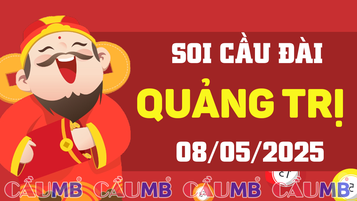 Soi cầu đài Quảng Trị ngày 08/05/2025