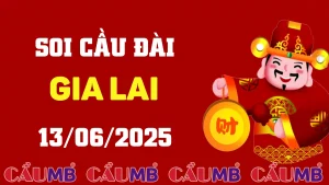 Soi cầu đài Gia Lai ngày 13/06/2025