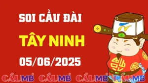 Soi cầu đài Tây Ninh ngày 05/06/2025